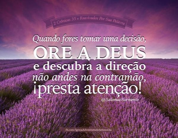 Ore Diariamente, Fale sempre com Deus.